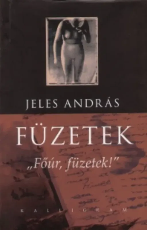 Füzetek - Főúr, füzetek! - Jeles András Rendeld meg most