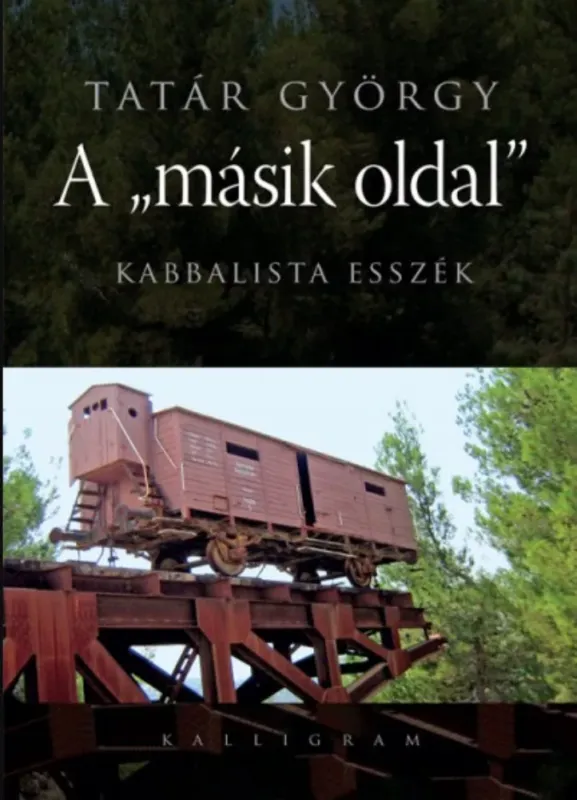Árcsökkenés A másik oldal - Kabbalista esszék - Tatár György