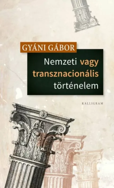 Kihagyhatatlan ajánlat Nemzeti vagy transznacionális történelem