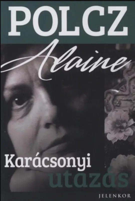 Karácsonyi utazás - Polcz Alaine Kiárusítás