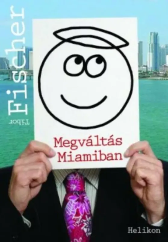 Megváltás Miamiban Szuper akció