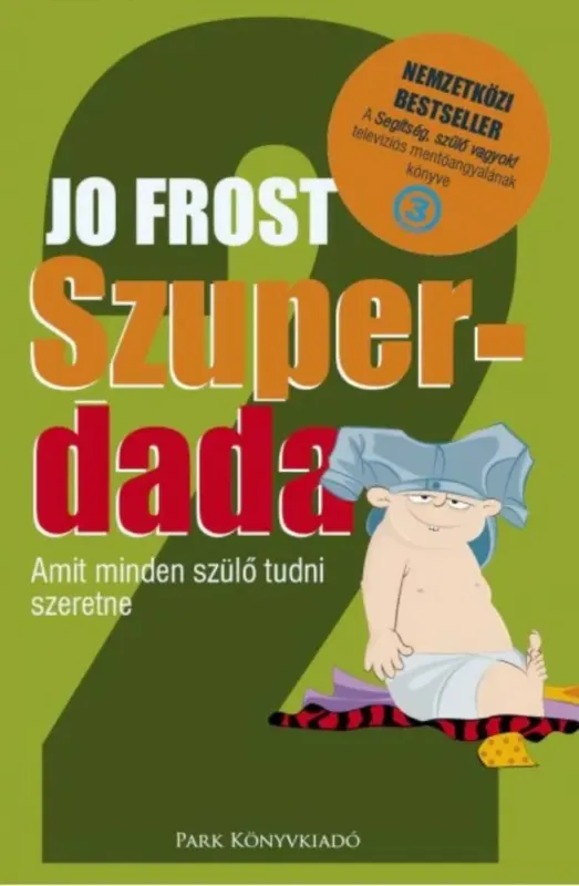 Szuperdada 2 Kihagyhatatlan ajánlat