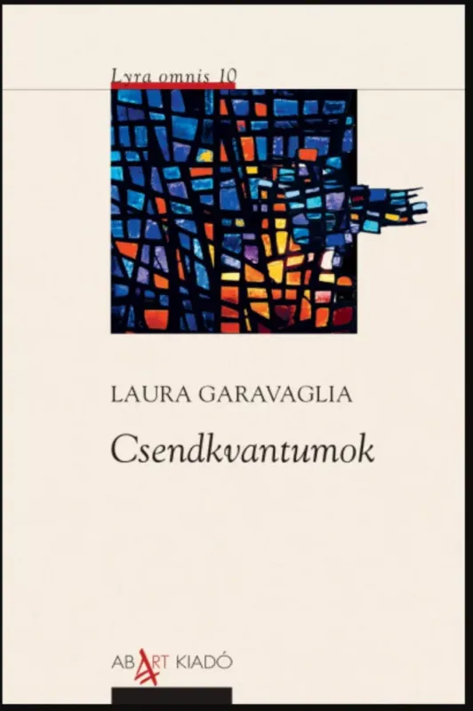 Csendkvantumok - Laura Garavaglia Expressz szállítás