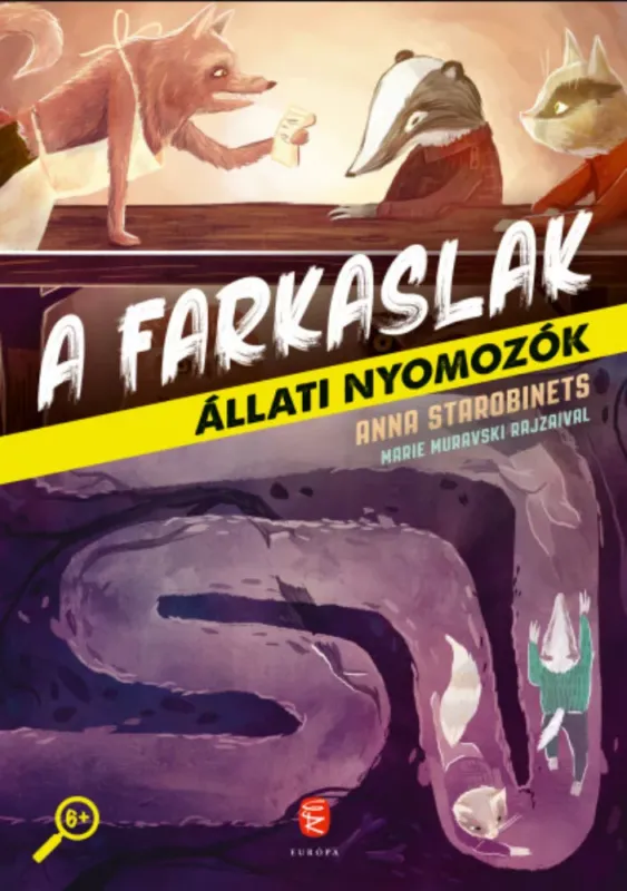 Újdonság A farkaslak - Állati nyomozók 1. - Anna Starobinets