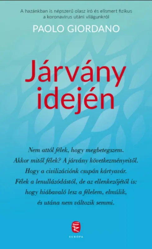 Járvány idején - Paolo Giordano Gyors szállítás