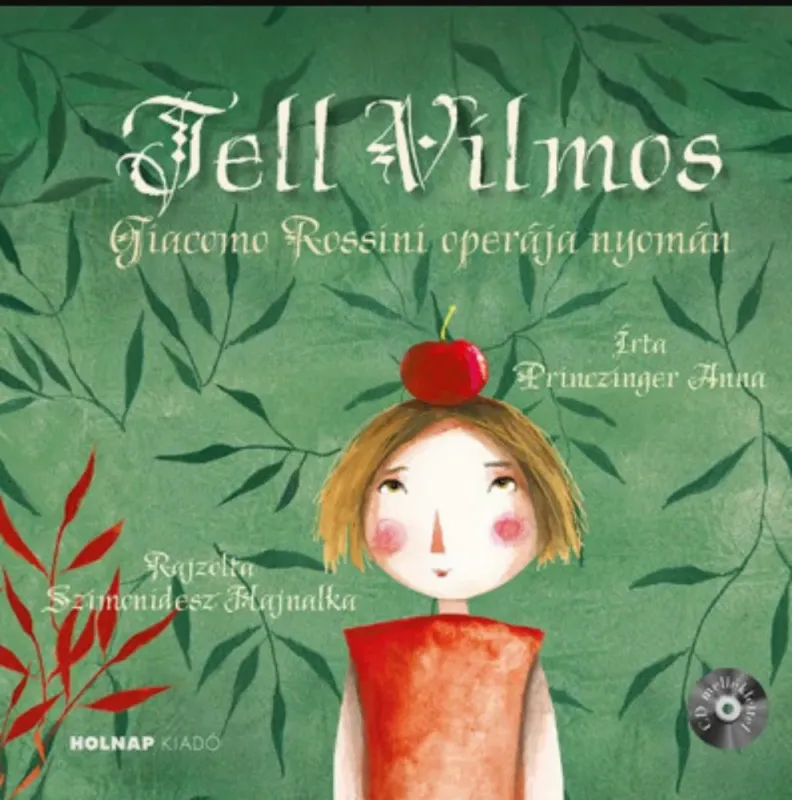 Tell Vilmos - Princzinger Anna Kedvezményes ár