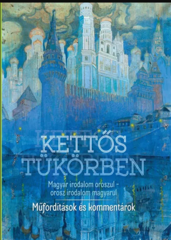 Kihagyhatatlan ajánlat Kettős tükörben - Jakimenko Okszana - Goretity József