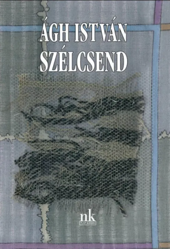 Szélcsend - Versek - Ágh István Biztonságos vásárlás