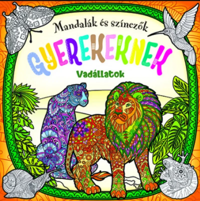 Mandalák és színezők gyerekeknek - Vadállatok Vásárlói kedvenc