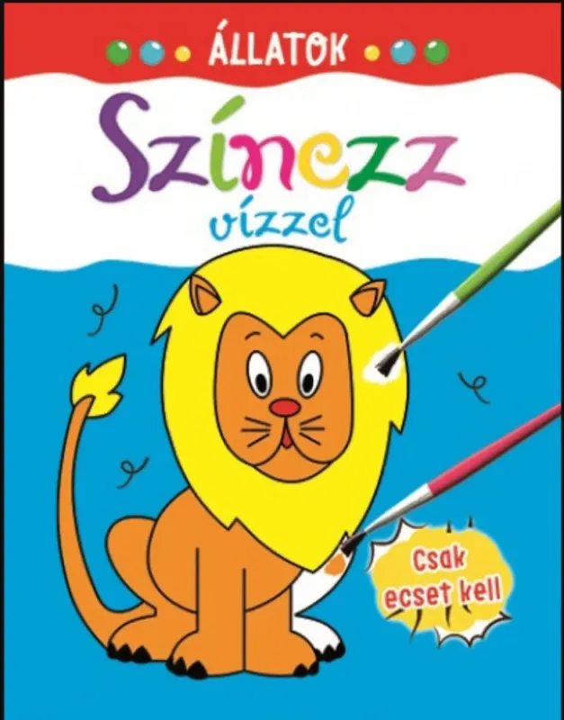 Színezz vízzel - Állatok - Csak ecset kell Outlet