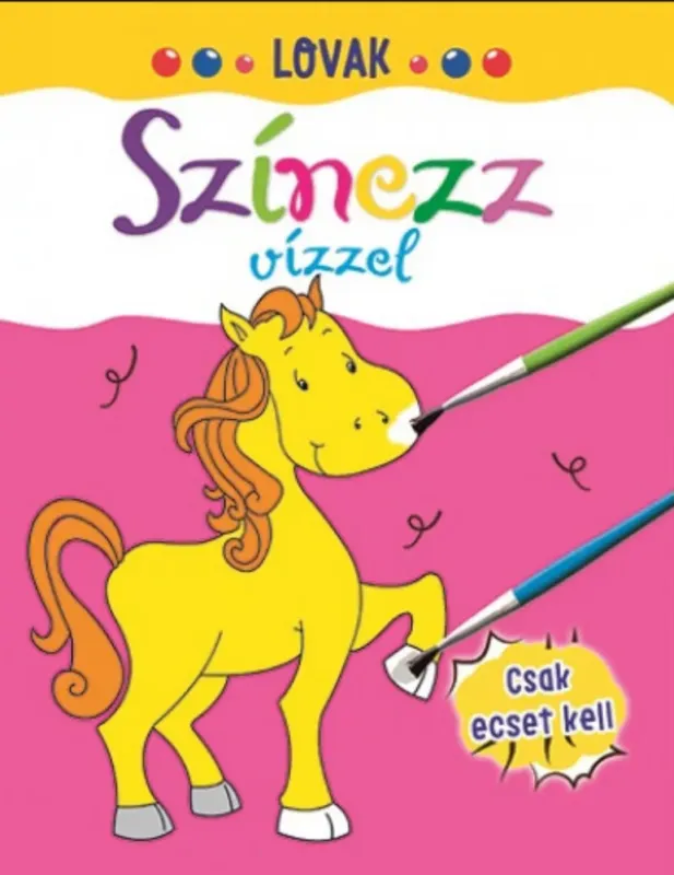 Expressz kézbesítés Színezz vízzel - Lovak - Csak ecset kell