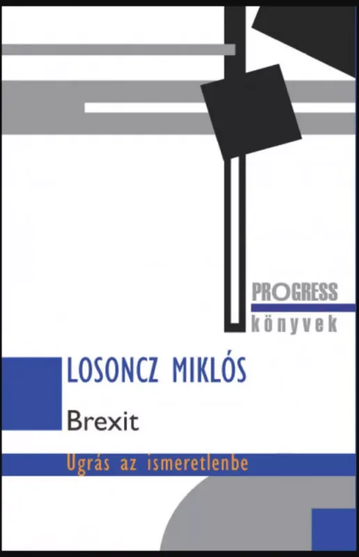 Brexit - Ugrás az ismeretlenbe - Losoncz Miklós Alacsony ár