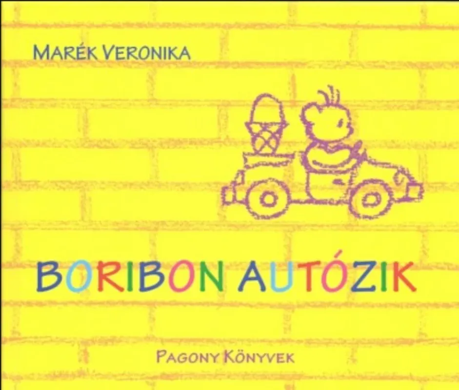 Boribon autózik - Marék Veronika Utolsó esély