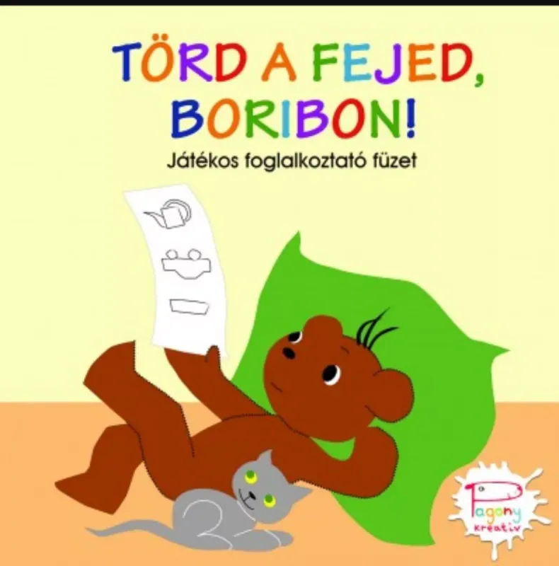 Ne maradj le Törd a fejed, Boribon! - Játékos foglalkoztató füzet - Marék Veronika