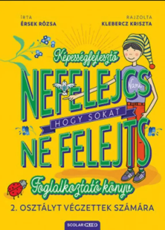 Csak ma Nefelejcs, hogy sokat ne felejts - Érsek Rózsa
