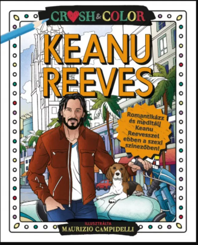 Crush & Color: Keanu Reeves Szezonális akció