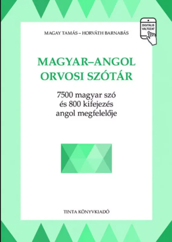 Biztonságos vásárlás Magyar-angol orvosi szótár - Horváth Barnabás - Magay Tamás