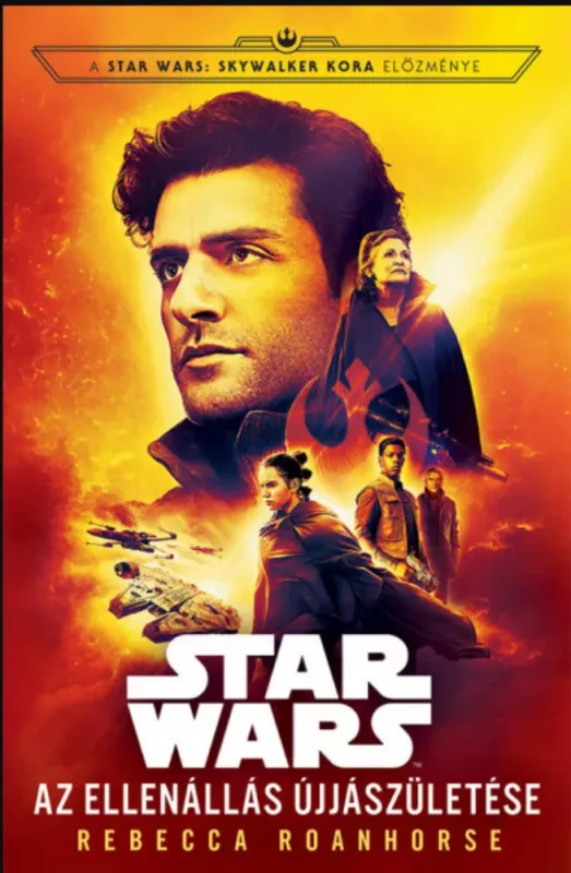 Star Wars: Az Ellenállás újjászületése - Rebecca Roanhorse Bestseller