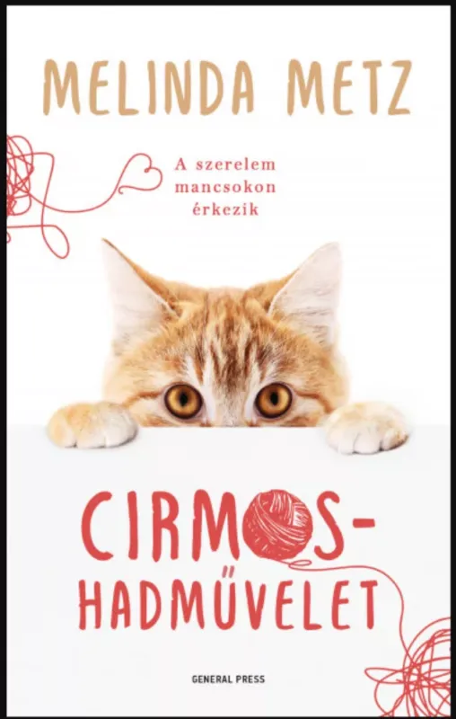Szuper akció Cirmos-hadművelet - Melinda Metz