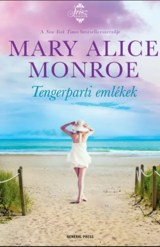 Szezonális akció Tengerparti emlékek - Mary Alice Monroe