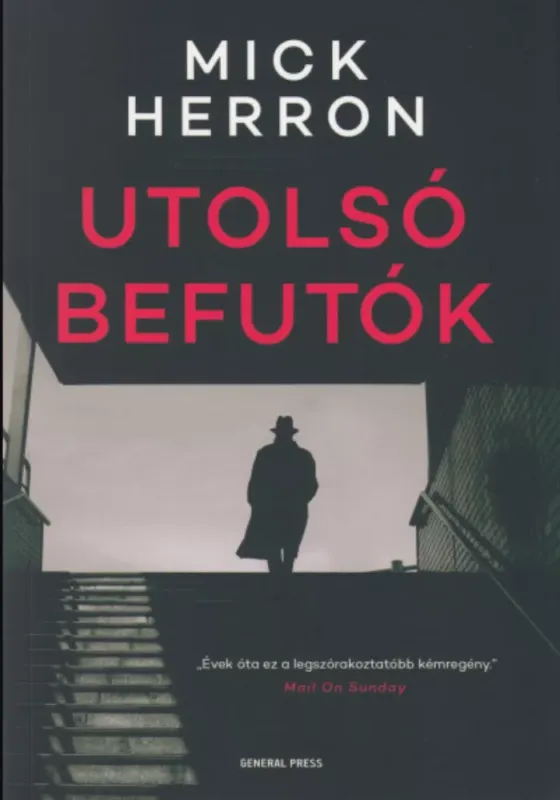 Kihagyhatatlan ajánlat Utolsó befutók - Mick Herron