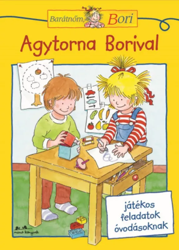 Ajánlat Agytorna Borival - Barátnőm, Bori foglalkoztató - Hanna Sörensen