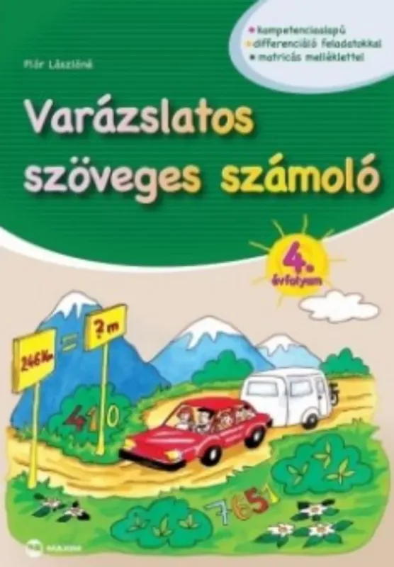 Varázslatos szöveges számoló 4. évfolyam - Flór Lászlóné Kedvezmény