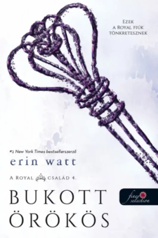Szuper akció A Royal család 4. - Bukott örökös - Erin Watt