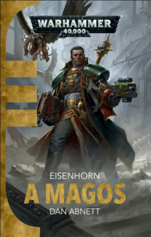 Akció A Magos - Warhammer 40.000 - Dan Abnett