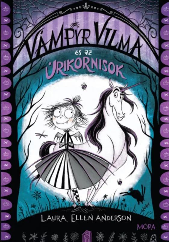 Vámpyr Vilma és az úrikornisok - Laura Ellen Anderson Akció