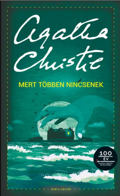 Különleges ajánlat Mert többen nincsenek - Agatha Christie