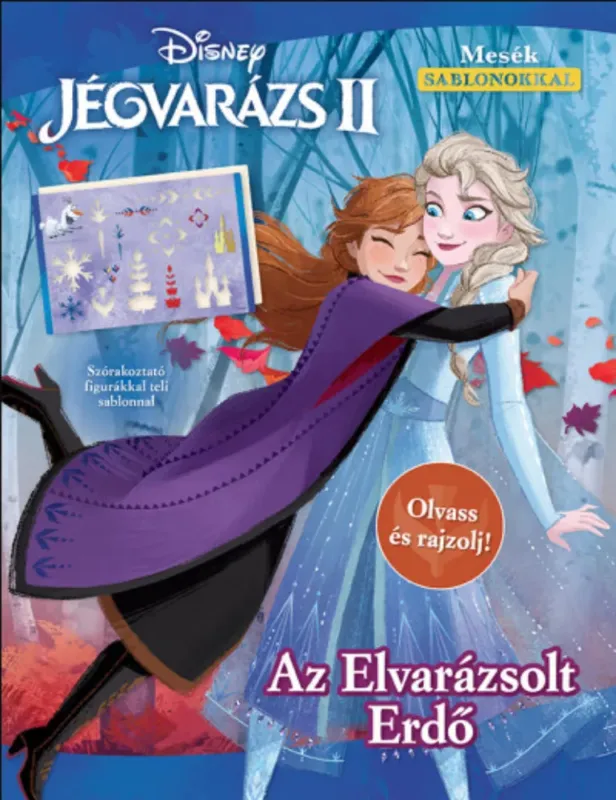 Biztonságos fizetés Jégvarázs 2. - Az Elvarázsolt Erdő - Olvass és rajzolj!