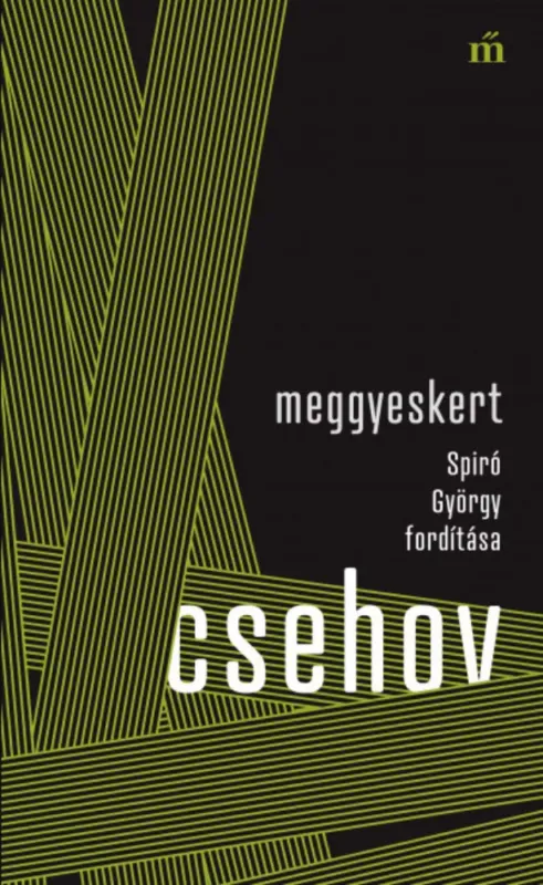 Különleges ajánlat Meggyeskert - Spiró György fordítása - Anton Pavlovics Csehov