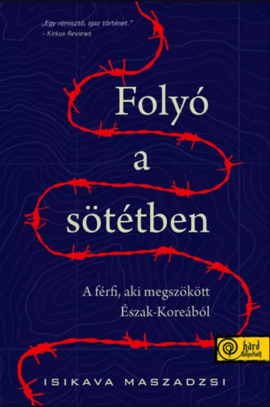 Szezonális akció Folyó a sötétben - Isikava Maszadzsi
