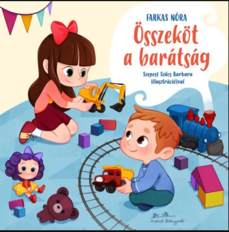 Összeköt a barátság - Farkas Nóra Olcsó