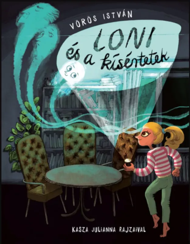 Loni és a kísértetek - Vörös István Prémium