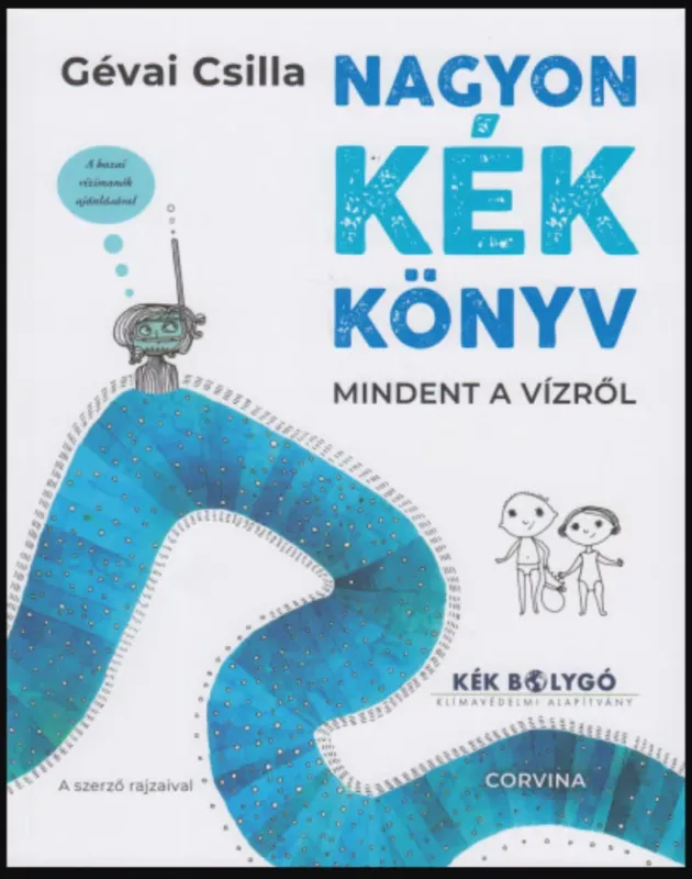 Nagyon kék könyv - Mindent a vízről - Gévai Csilla Vedd meg online