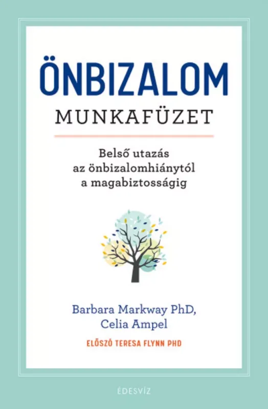 Gyors szállítás Önbizalom munkafüzet - Celia Ampel - Barbara Markway PhD