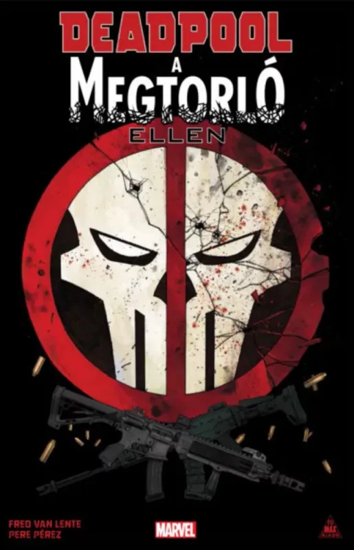 Deadpool a Megtorló ellen - Fred van Lente Csak ma