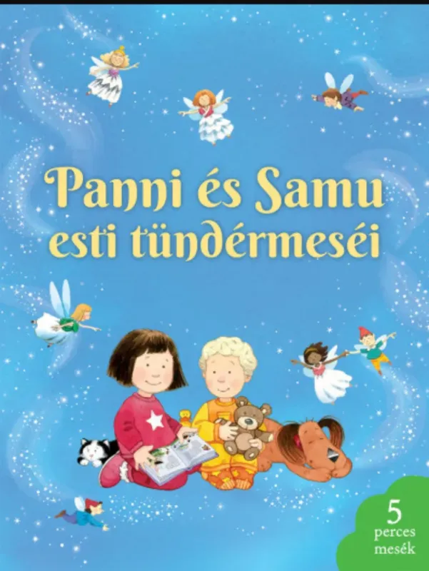 Ajánlat Panni és Samu esti tündérmeséi - Kate Nolan