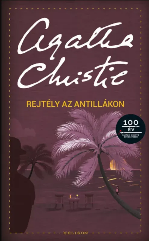 Rejtély az Antillákon - Agatha Christie Vedd meg most