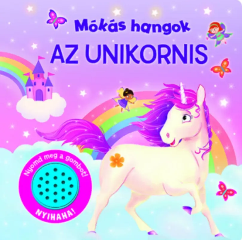 Mókás hangok - Az unikornis Expressz kézbesítés
