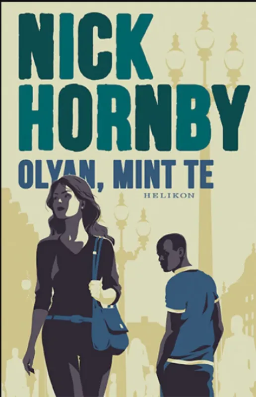Expressz szállítás Olyan, mint te - Nick Hornby