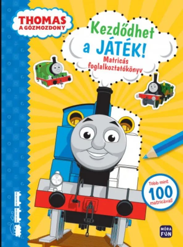 Vásárlói kedvenc Thomas, a gőzmozdony - Kezdődhet a játék - W. Awdry