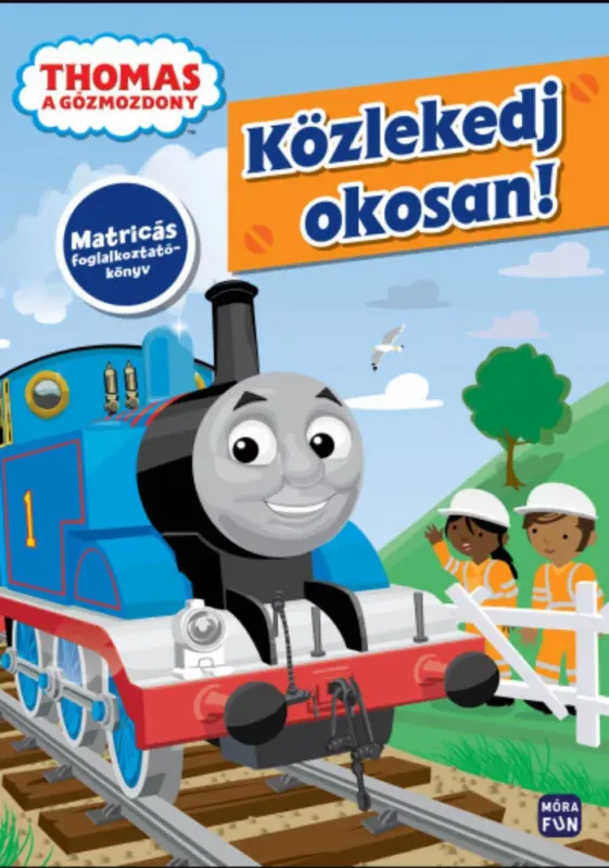 Alacsony ár Thomas, a gőzmozdony - Közlekedj okosan! - W. Awdry - Jane Riordan
