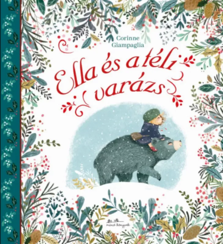 Utolsó esély Ella és a téli varázs - Corinne Giampaglia