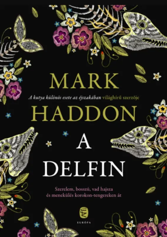 Különleges ajánlat A Delfin - Mark Haddon