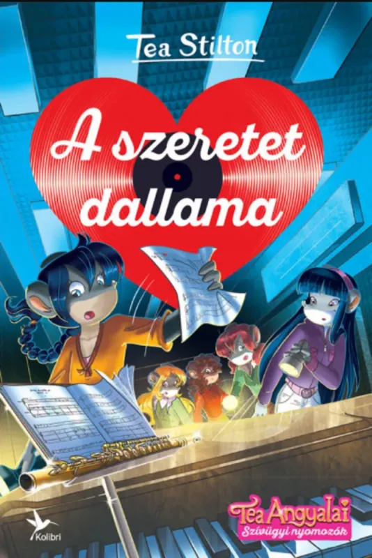 Tea Stilton - A szeretet dallama Szuper akció