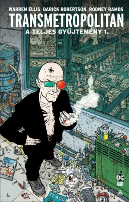 Vásárlói kedvenc Transmetropolitan - A teljes gyűjtemény 1. - Warren Ellis