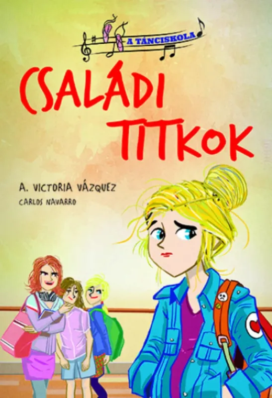 A tánciskola 2. - Családi titkok - A. Victoria Vázquez Outlet